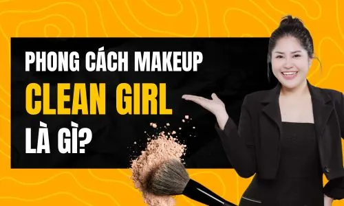 makeup clean girl là gì Phuong Ly Makeup