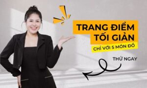 trang điểm tối giản phuong ly makeup