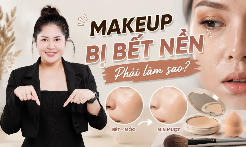 makeup bị bết nền Phuong Ly Makeup
