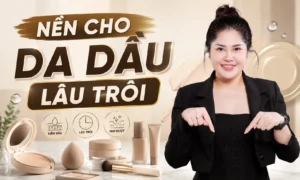 nền cho da dầu lâu trôi Phuong Ly Makeup