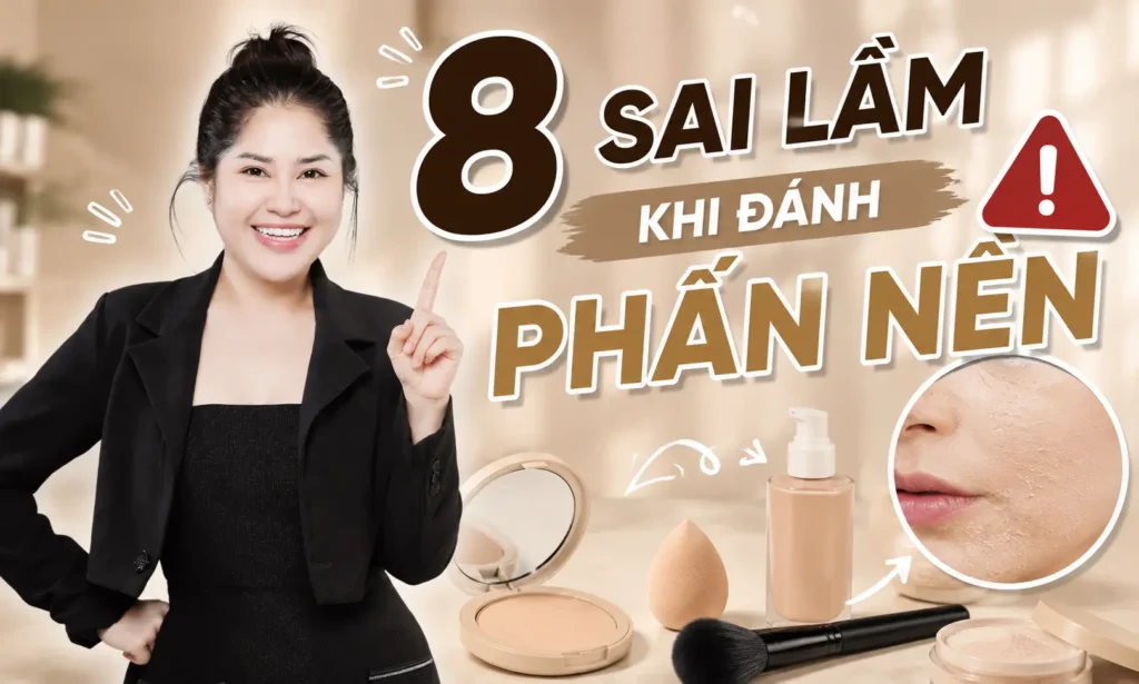 sai lầm khi đánh phấn nền Phuong Ly Makeup