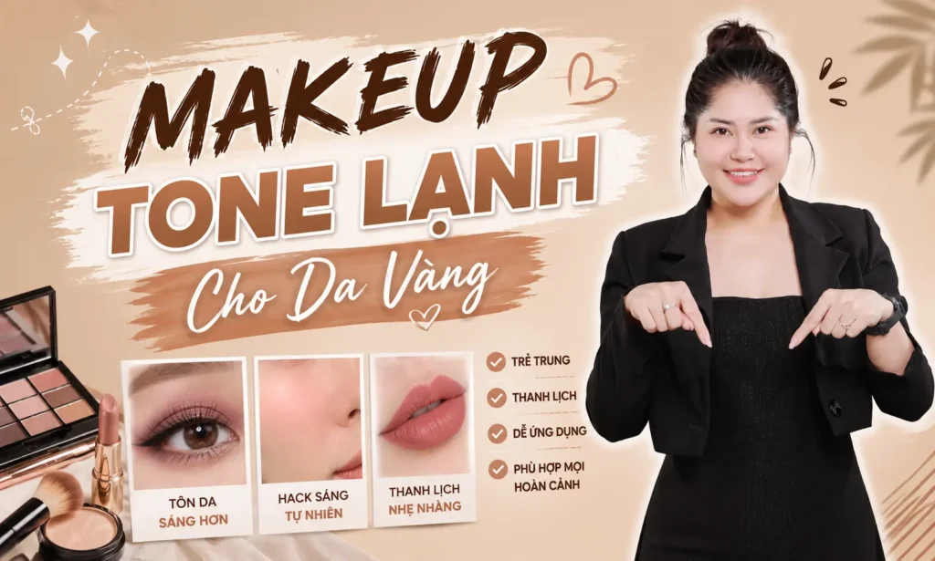 Makeup tone lạnh cho da vàng Phuong Ly Makeup